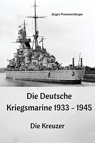 Die Die Deutsche Kriegsmarine 1933 - 1945 cover