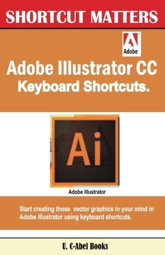 Adobe Illustrator CC Keyboard Shortcuts cover