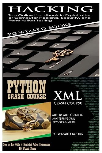 Hacking + Python Crash Course + XML Crash Course cover