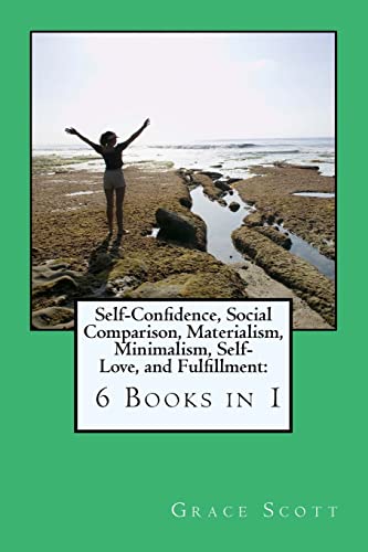 Self-Confidence, Social Comparison, Materialism, Minimalism, Self-Love cover