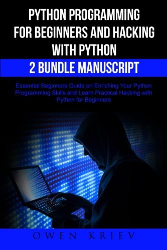 Python Programming for Beginners and Hacking with Python 2 Bundle Manu cover