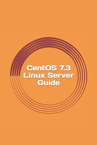 CentOS 7.3 Linux Server Guide cover