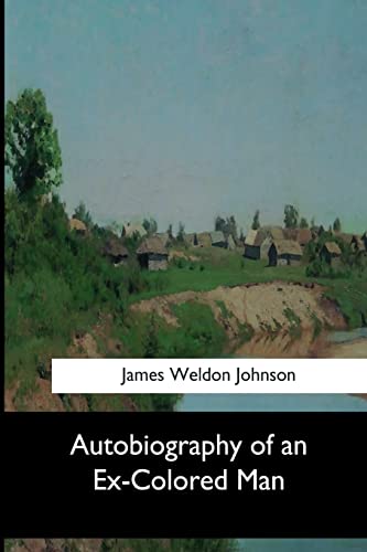 Autobiography of an Ex-Colored Man cover