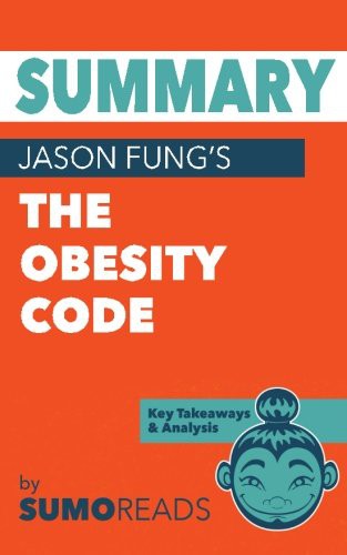 Summary of Jason Fung's The Obesity Code cover