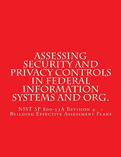 Assessing Security and Privacy Controls in Federal Information Systems cover