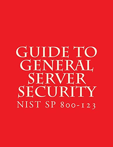 NIST SP 800-123 Guide to General Server Security cover