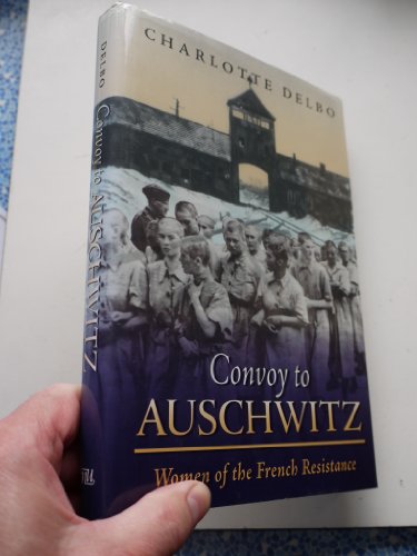 Convoy to Auschwitz