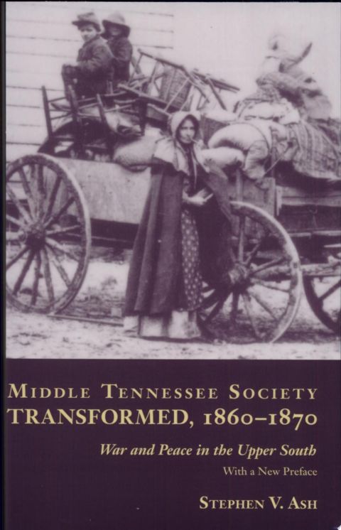 Middle Tennessee Society Transformed, 1860-1870