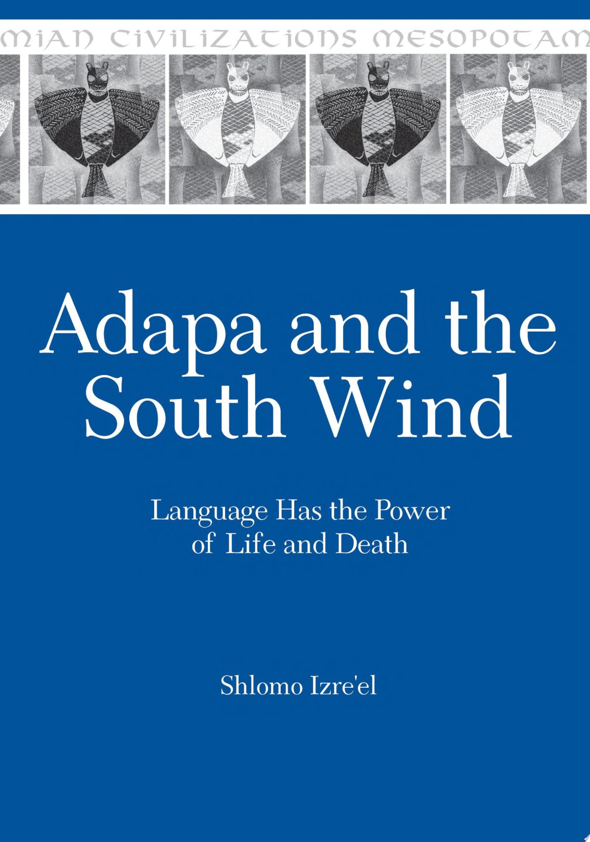 Adapa and the South Wind