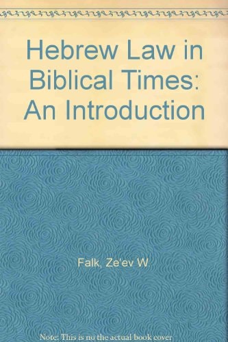 Hebrew Law in Biblical Times cover