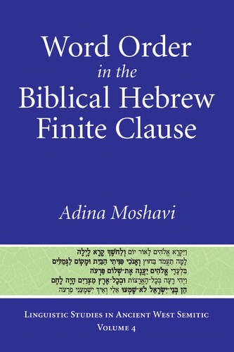 Word Order in the Biblical Hebrew Finite Clause cover