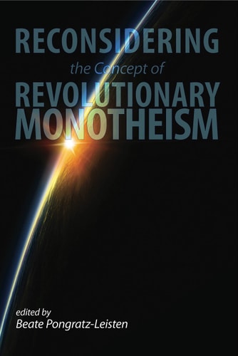 Reconsidering the Concept of Revolutionary Monotheism cover