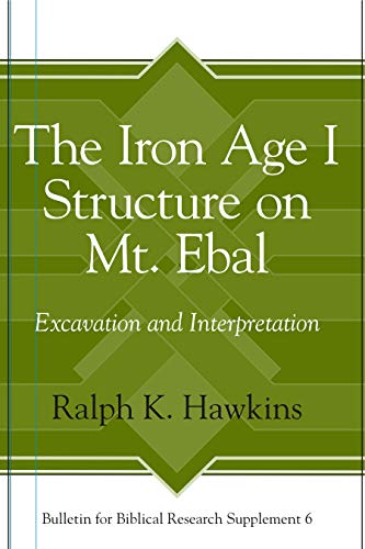 The Iron Age I Structure on Mt. Ebal cover