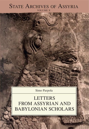 Letters from Assyrian and Babylonian Scholars cover