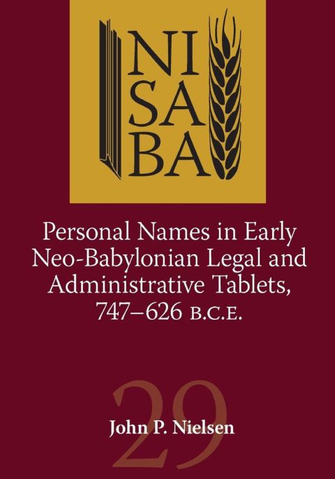 Personal Names in Early Neo-Babylonian Legal and Administrative Tablet cover