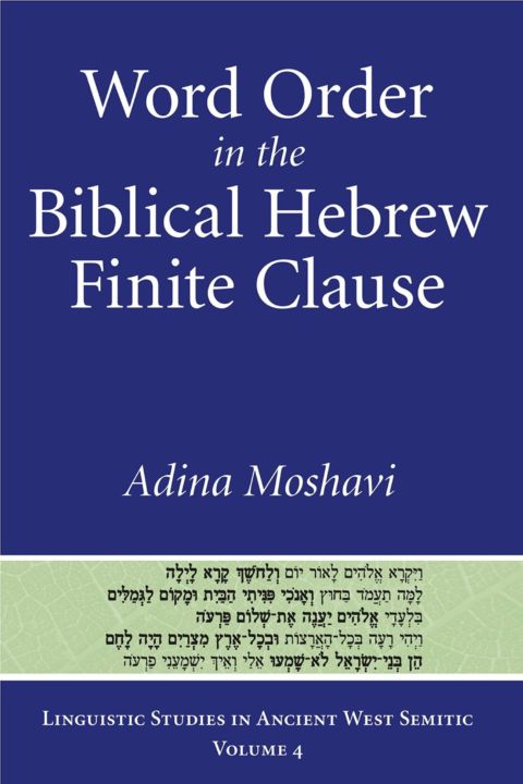 Word Order in the Biblical Hebrew Finite Clause cover
