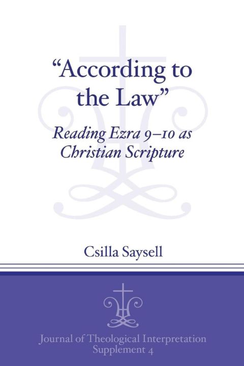 “According to the Law”