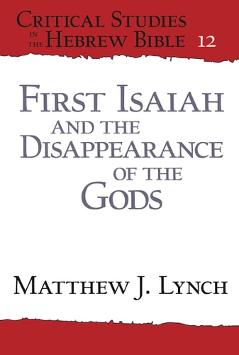 First Isaiah and the Disappearance of the Gods cover