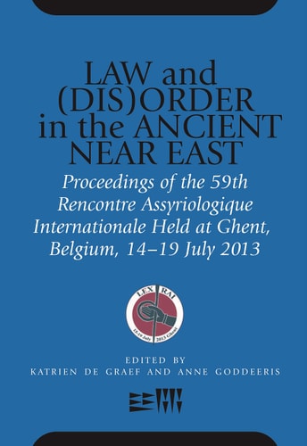 Law and (Dis)Order in the Ancient Near East
