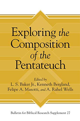 Exploring the Composition of the Pentateuch cover