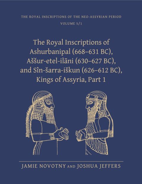 The Royal Inscriptions of Ashurbanipal (668-631 BC), Assur-Etel-Ilani cover