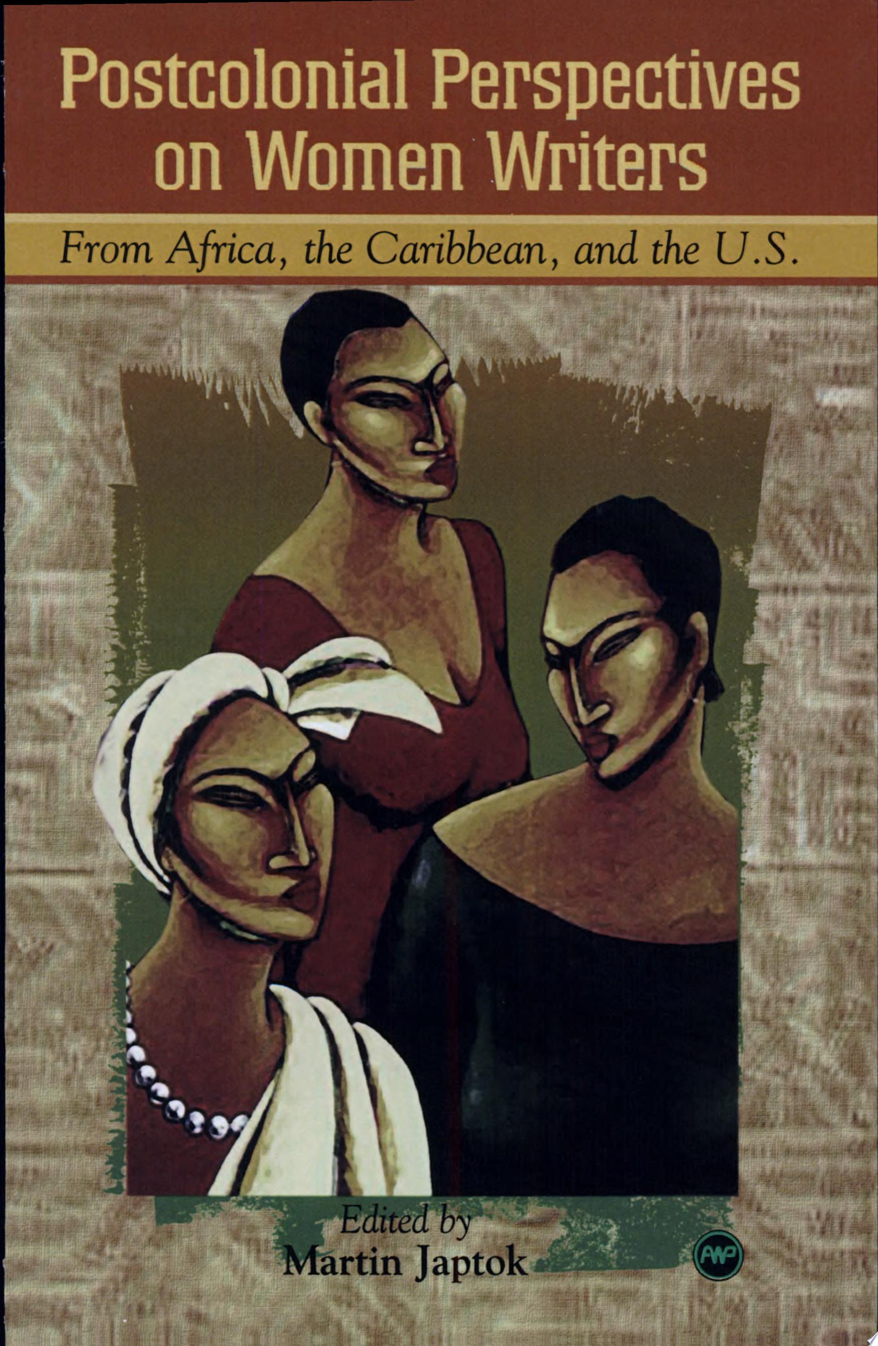 Postcolonial Perspectives On Women Writers