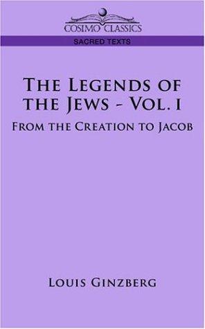 The Legends of the Jews - Vol. I cover