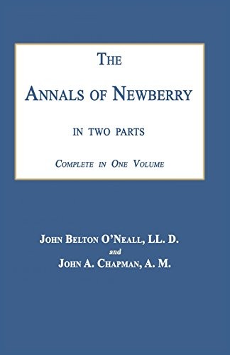 The Annals of Newberry [South Carolina]