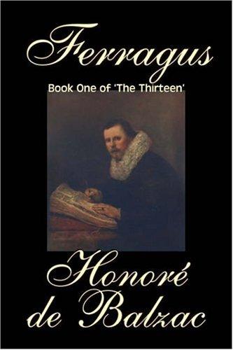 Ferragus, Book One of 'The Thirteen'