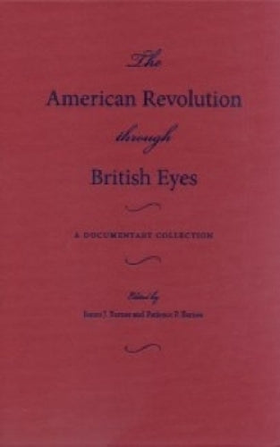 The American Revolution Through British Eyes cover