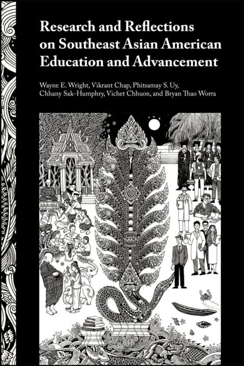 Research and Reflections on Southeast Asian American Education and Adv