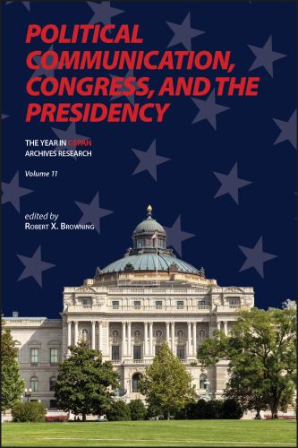 Political Communication, Congress, and the Presidency cover art