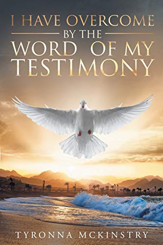 I Have Overcome by the Word of my Testimony cover