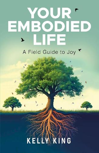 Your Embodied Life