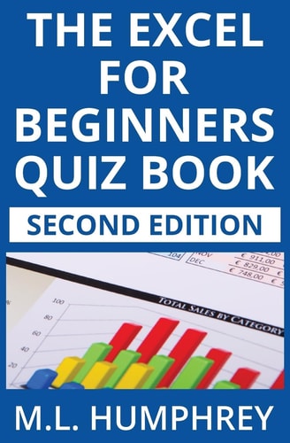 The Excel for Beginners Quiz Book: Second Edition (Excel Essentials Quiz) cover