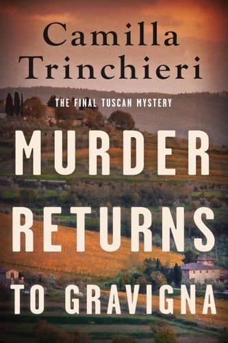 Murder Returns to Gravigna (A Tuscan Mystery) cover art