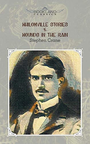 Whilomville Stories & Wounds in the Rain cover