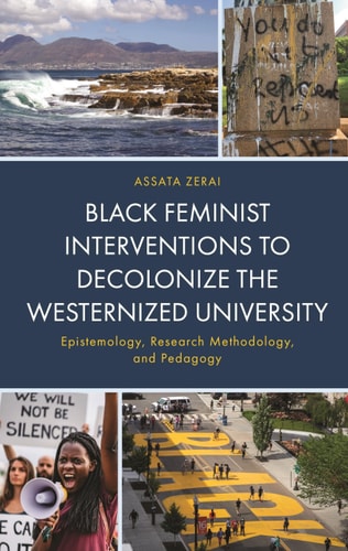 Black Feminist Interventions to Decolonize the Westernized University: cover art