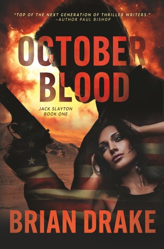 October Blood An ActionAdventure Thriller