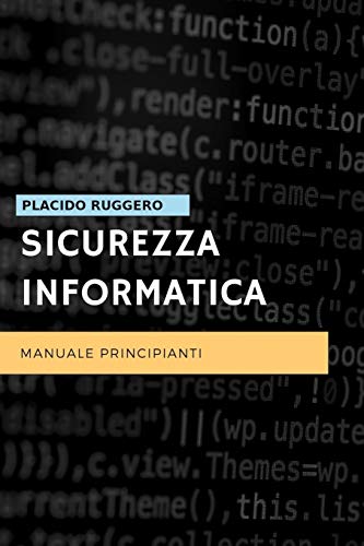 Sicurezza Informatica - Manuale Principianti cover