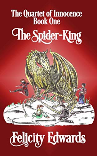 The Spider King (Quartet of Innocence) cover