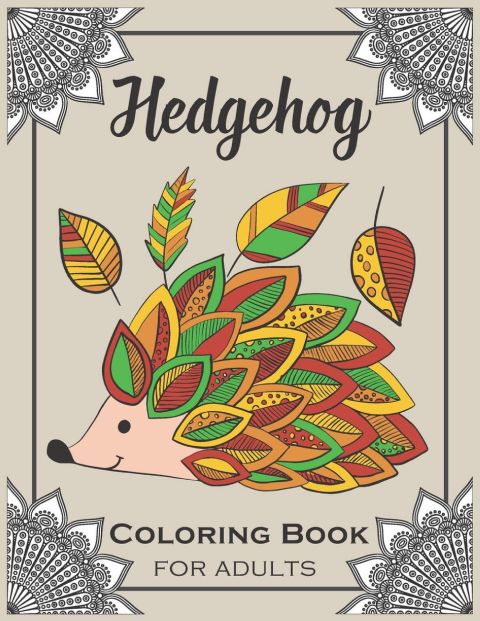 Hedgehog Coloring Book for Adults cover