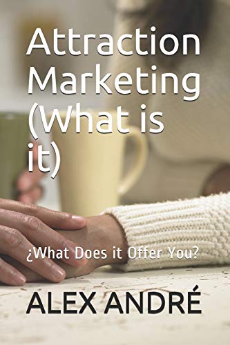 Attraction Marketing (What is it) cover