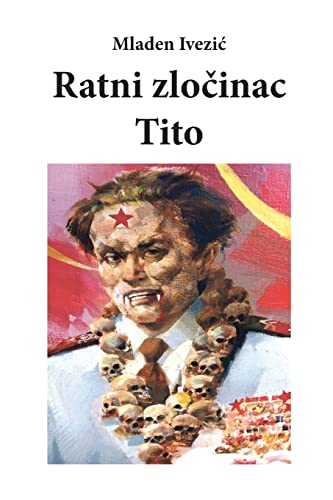 Ratni ZloČinac Tito cover