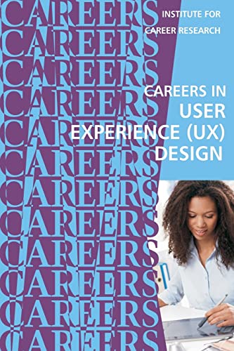 Careers in User Experience (Ux) Design cover