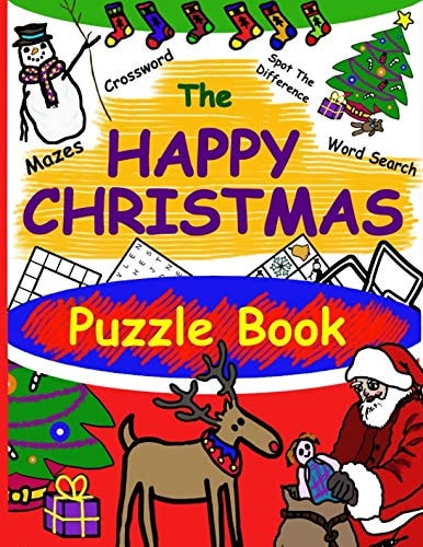 The Happy Christmas Puzzle Book: Word Search, Spot The Difference, Maz cover