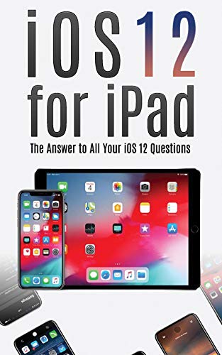 IOS 12 for iPad cover