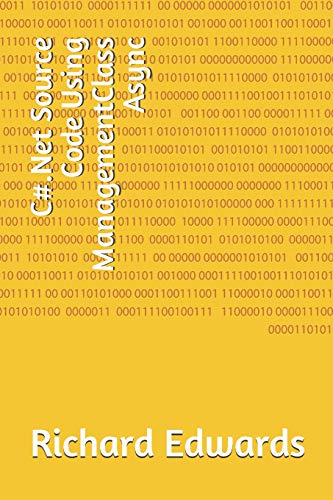 C#.Net Source Code Using ManagementClass Async cover