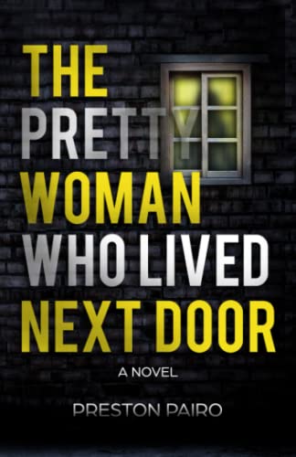 The Pretty Woman Who Lived Next Door cover