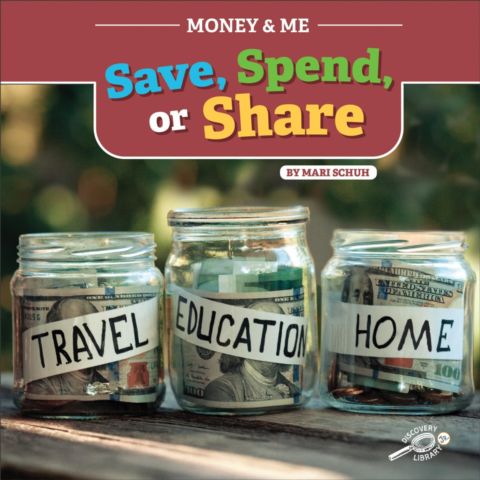 Money and Me Save, Spend, or Share cover